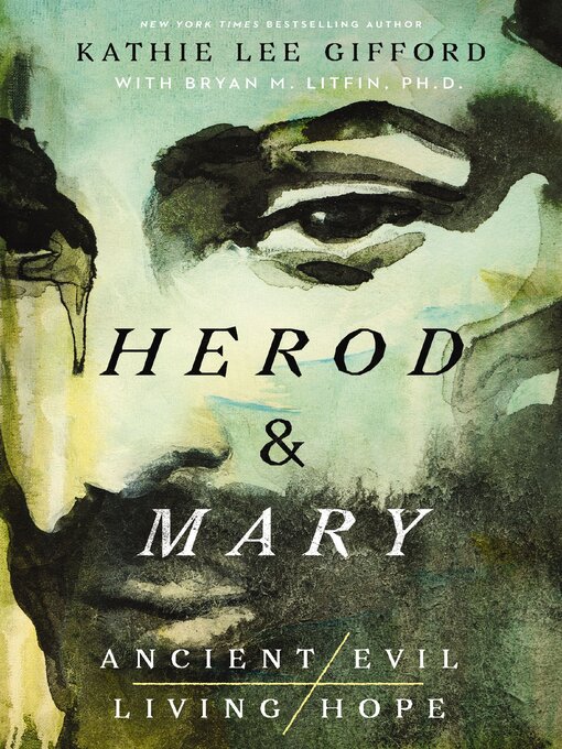 Title details for Herod and Mary by Kathie Lee Gifford - Wait list